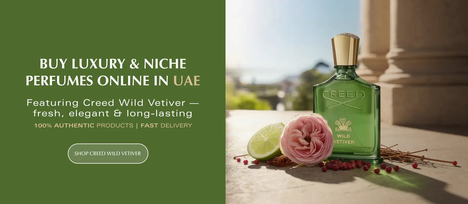 Promotional banner for Creed Wild Vetiver perfume, featuring a green glass bottle with a gold cap on a stone surface beside a pink rose and lime slice, with text on the left promoting luxury niche perfumes in UAE.